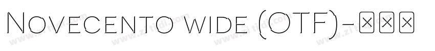Novecento wide (OTF)字体转换